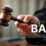 How to Get Bail in Bangalore Bail Process